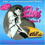 Elvis Volume 2 - Still Alive