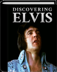 Discovering Elvis