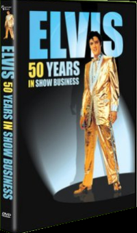 Elvis: 50 Years In Show Business