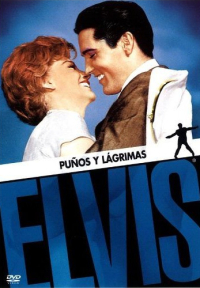 Elvis - Puños Y Lágrimas